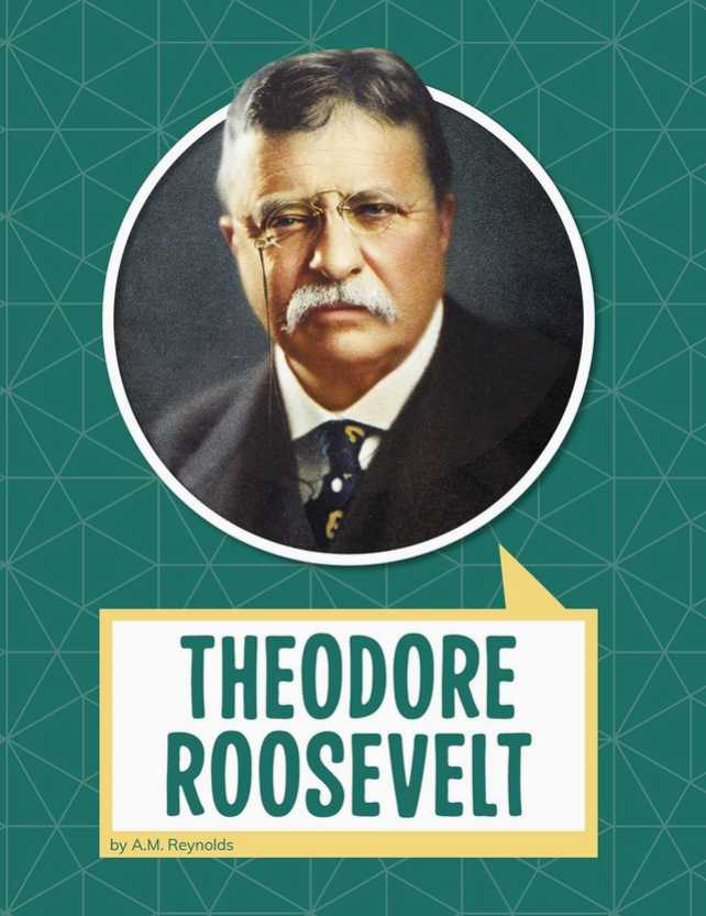 Theodore Roosevelt