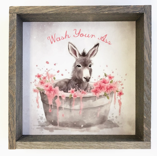 Wash Your Ass - Cute Donkey Canvas Art - Wood Framed Decor