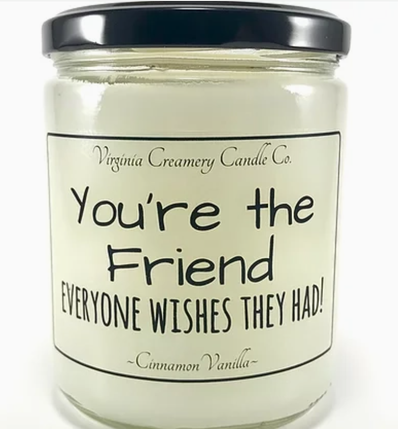 You're the Friend 16oz Jar Candle