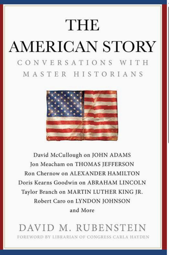 American Story By David M. Rubenstein