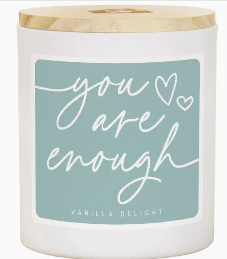 You Are Enough - Vanilla Delight Candle