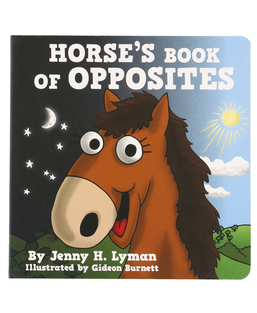 Horse's Book of Opposites