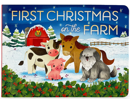 First Christmas on the Farm