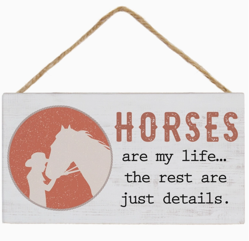 Horses Are Life - Petite Hanging Accents