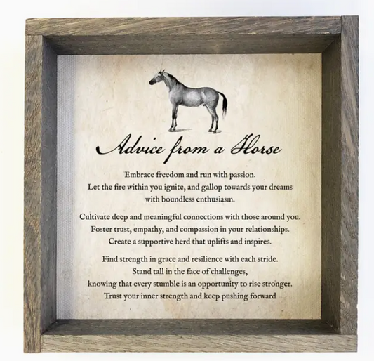 Advice from A Horse - Horse Wall Art - Farmhouse Wall