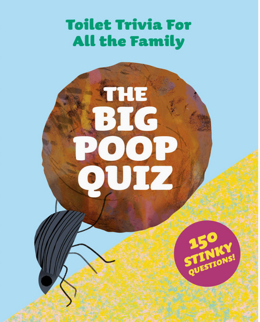 The Big Poop Quiz