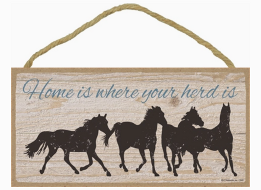 Home Is Where Your Herd Is 5" X 10"