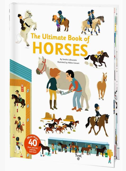 The Ultimate Book of Horses