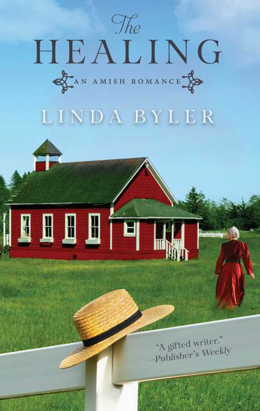 Healing By Linda Byler