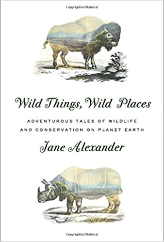 Wild Things, Wild Places