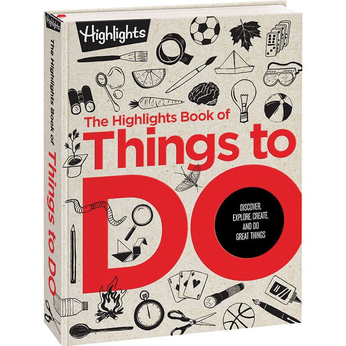 The Highlights Book of Things to Do